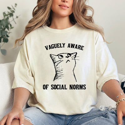 Vaguely Aware of Social Norms T-Shirt