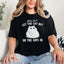 Please Don't Let The Cat Out or The Cops In T-Shirt, Funny Cat Shirt