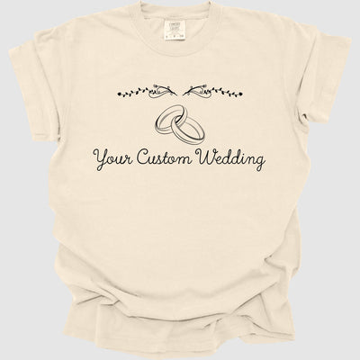Your Custom Wedding T-Shirt, Personalized Wedding Tee