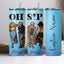 Oh Sip Girl Tumbler, Girl Trip Tumbler