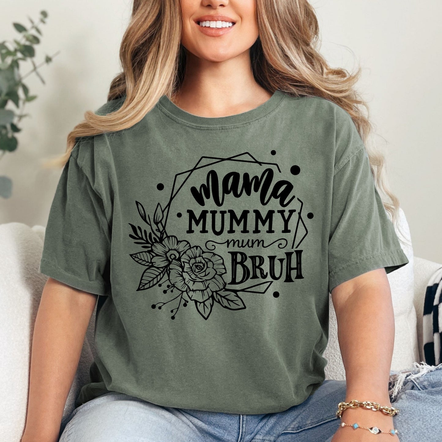 Mama Mummy Mom Bruh Shirt