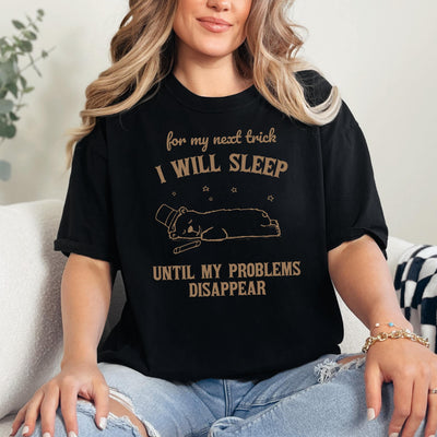 For My Next Trick I Will Sleep Until My Problem Disappear T-Shirt, Funny Magician Bear Shirt