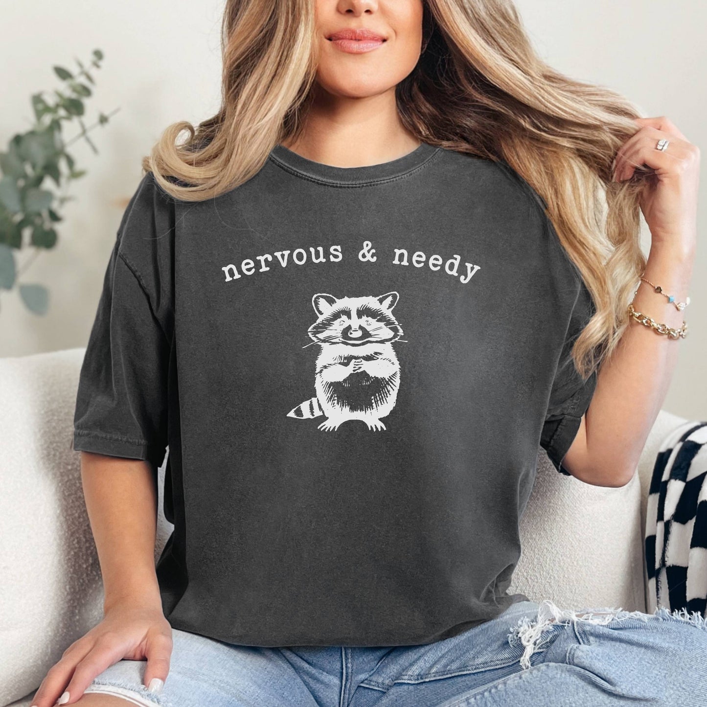 Nervous and Needy T-Shirt, Funny Raccoon Shirt