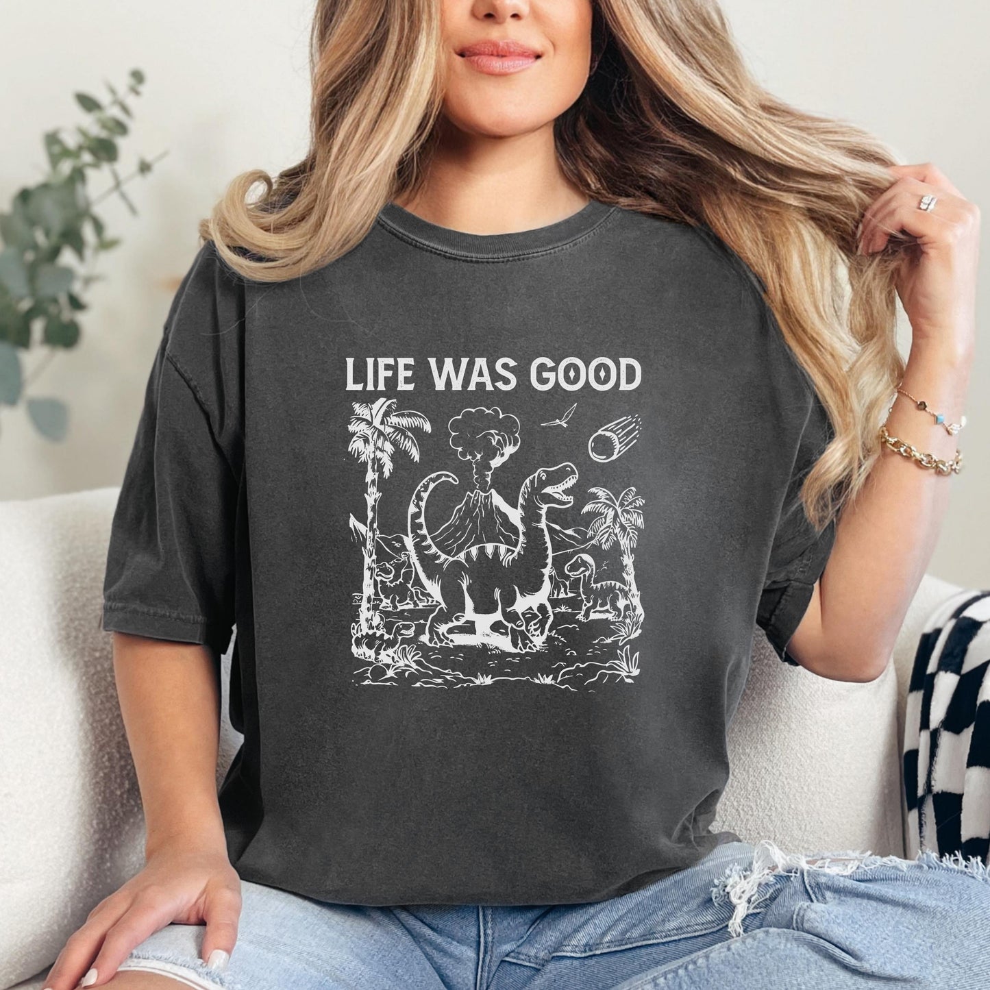Life Was Good T-Shirt, Funny Dinosaur Shirt