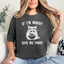 If I'm Moody Give Me Foody T-Shirt, Funny Raccoon Shirt