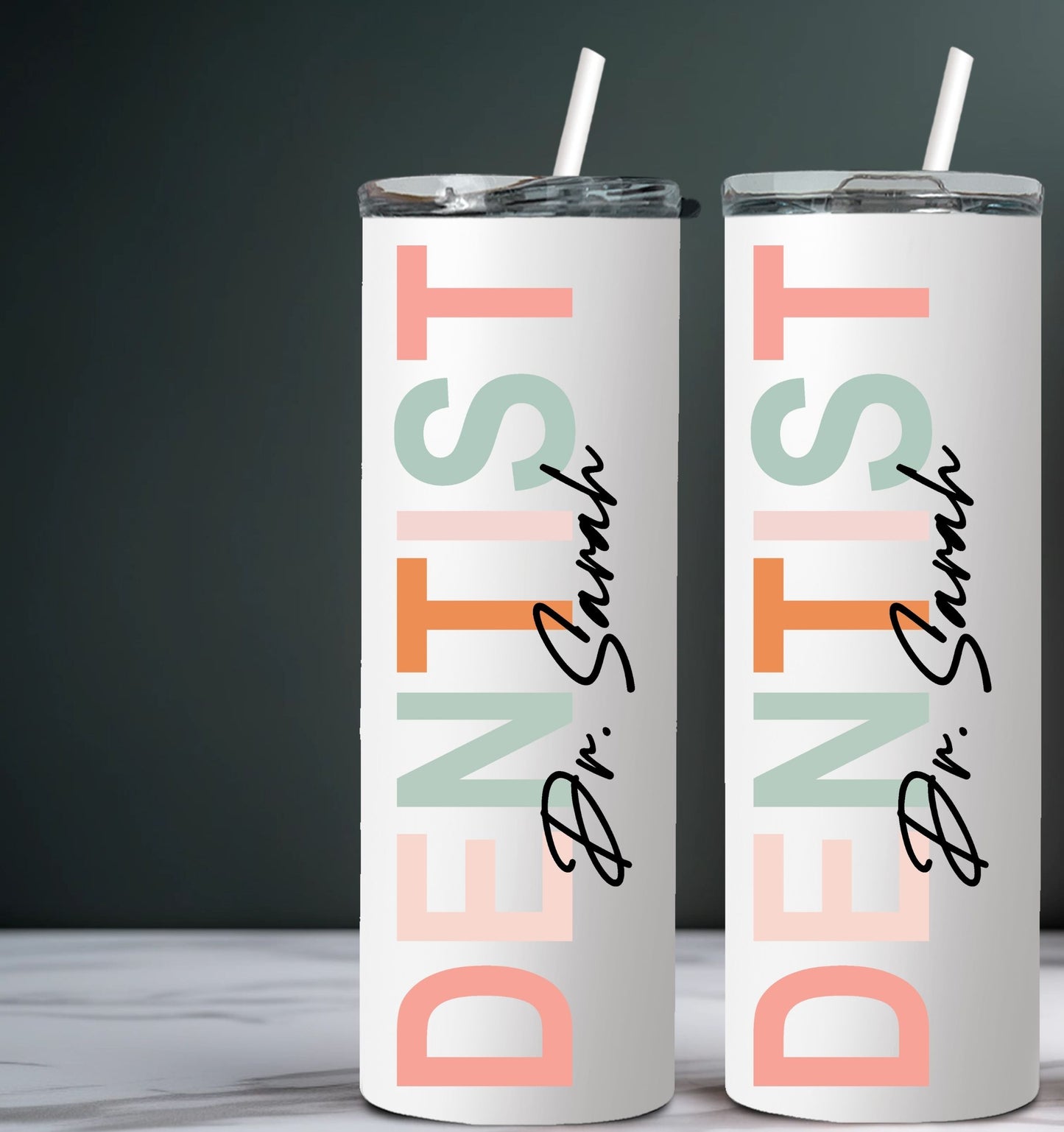 Dentist Tumbler, Custom Dentist Tumbler