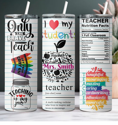 Teacher Tumbler, Teacher Name Tumbler